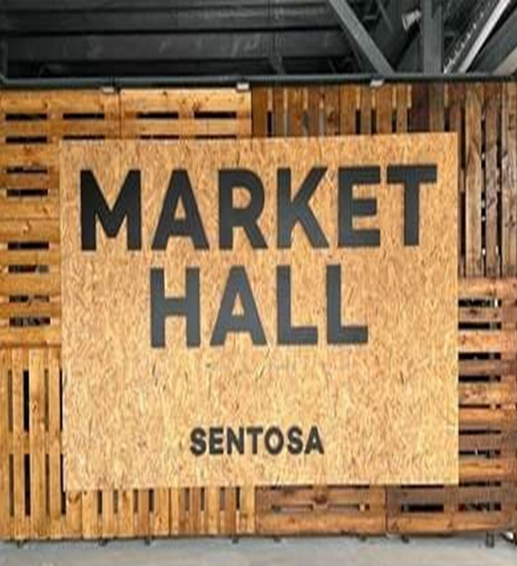 Sentosa - Market Hall